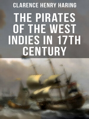 cover image of THE PIRATES OF THE WEST INDIES IN 17TH CENTURY